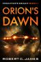 [Frontier's Reach 01] • Orion's Dawn